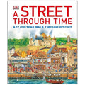 Marissa's Books & Gifts, LLC 9780241516874 A Street Through Time: A 12,000-Year Journey Along the Same Street