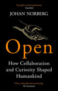 Marissa's Books & Gifts, LLC 9781786497192 Open: How Collaboration and Curiosity Shaped Humankind