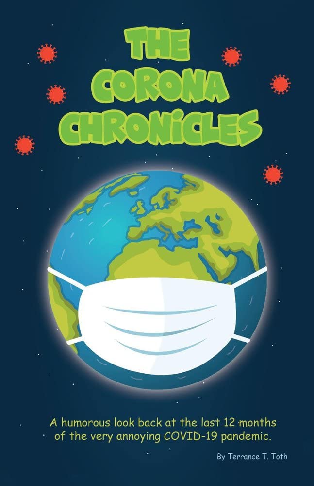 Marissa's Books & Gifts, LLC 9781098361136 The Corona Chronicles